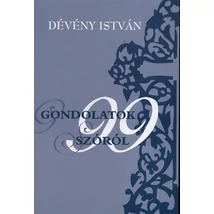 Gondolatok 99 szóról