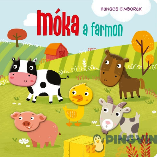 Hangos cimborák-Móka a farmon