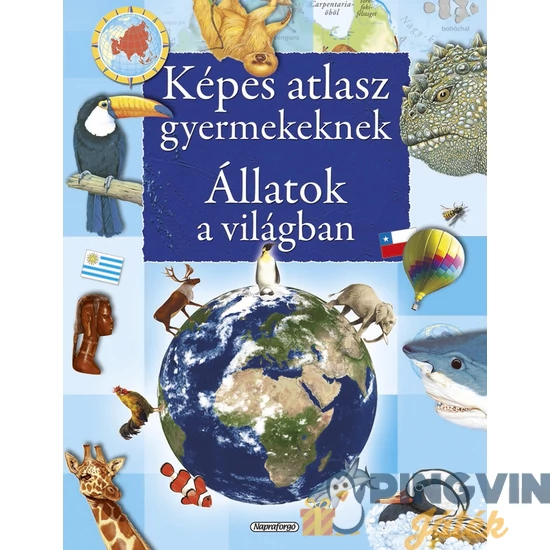 Képes atlasz gyerekeknek - Állatok a világban matricákkal