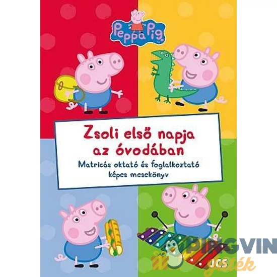 Peppa Zsoli elsőnapja az óvodában matricás foglalkoztató füzet