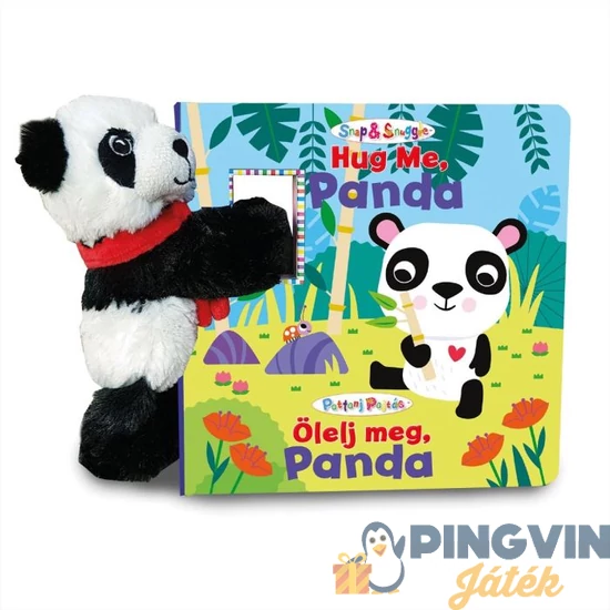Snap & Snuggle - Pattanj Pajtás Képeskönyv, Ölelj Meg, Panda