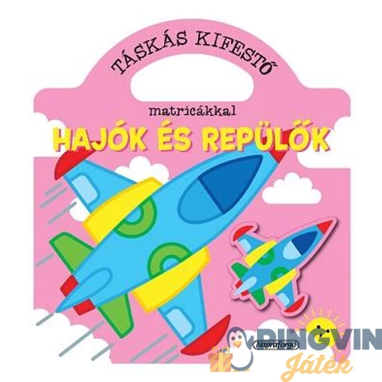 Táskás Kifestő matricákkal - Hajók és repülők