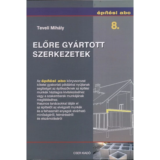 Előre gyártott szerkezetek