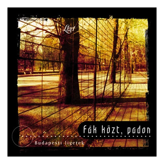 Fák közt, padon - Budapesti ligetek