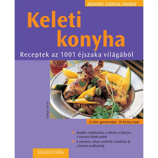 Keleti konyha - Receptek az 1001 éjszaka világából