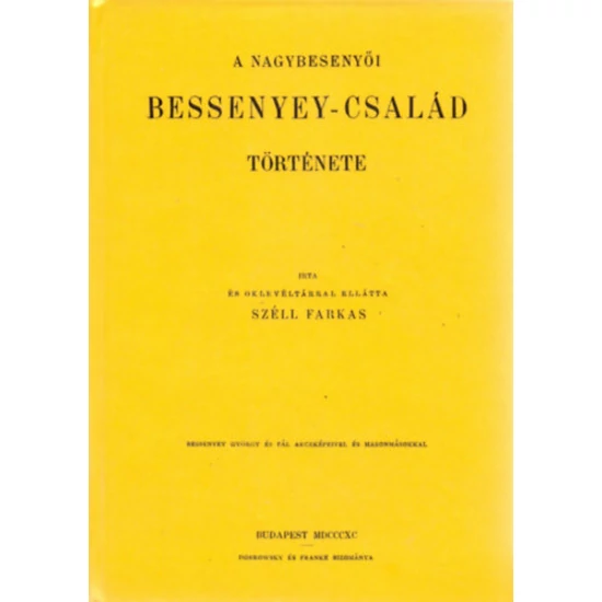 A nagybesenyői Bessenyey-család története