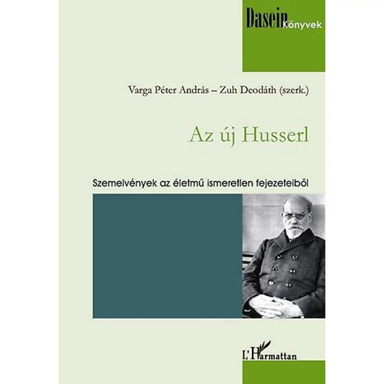Az új Husserl - Szemelvények az életmű ismeretlen fejezeteiből