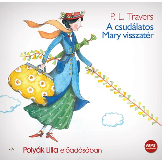 A csudálatos Mary visszatér - Hangoskönyv