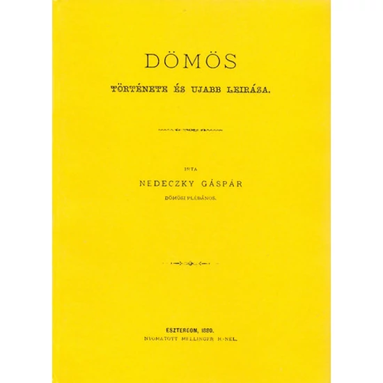 Dömös története és ujabb leírása