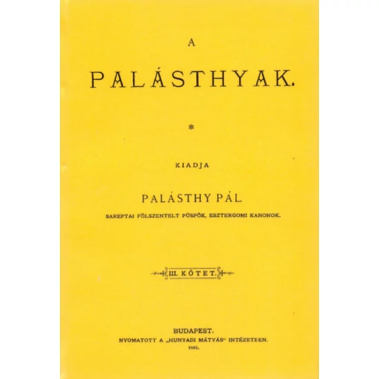 A Palásthyak III.