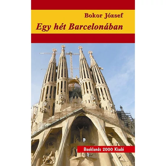 Egy hét Barcelonában