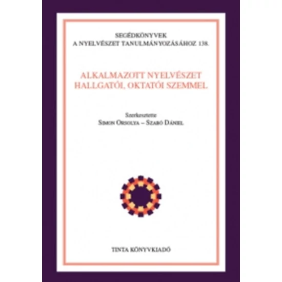 Alkalmazott nyelvészet hallgatói, oktatói szemmel