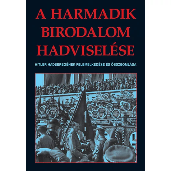 A harmadik birodalom hadviselése