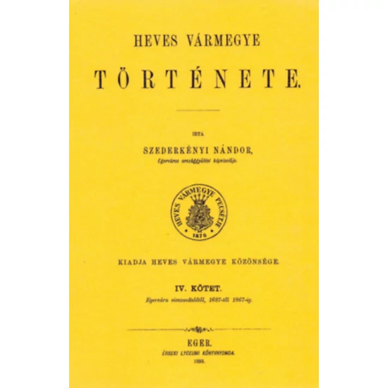 Heves vármegye története IV.