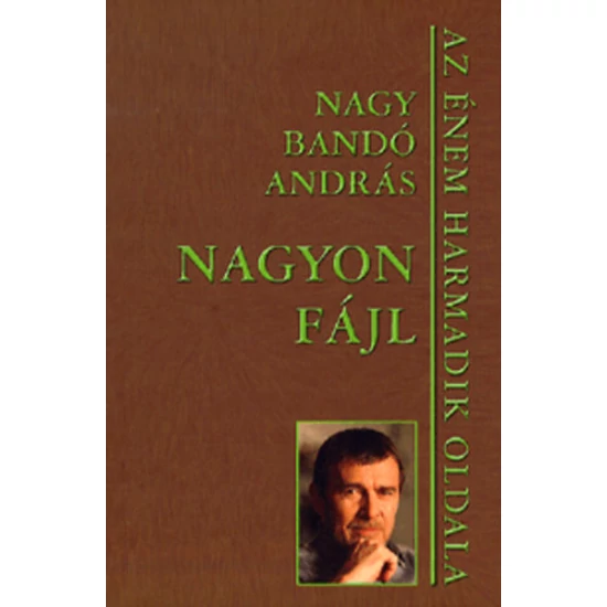 Nagyon fájl - Az énem harmadik oldala