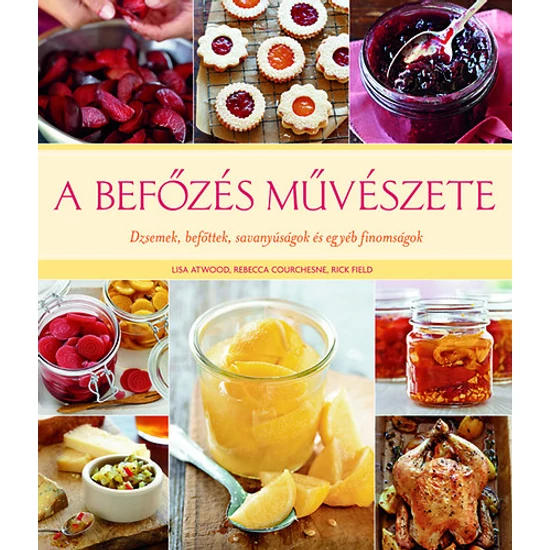 A befőzés művészete