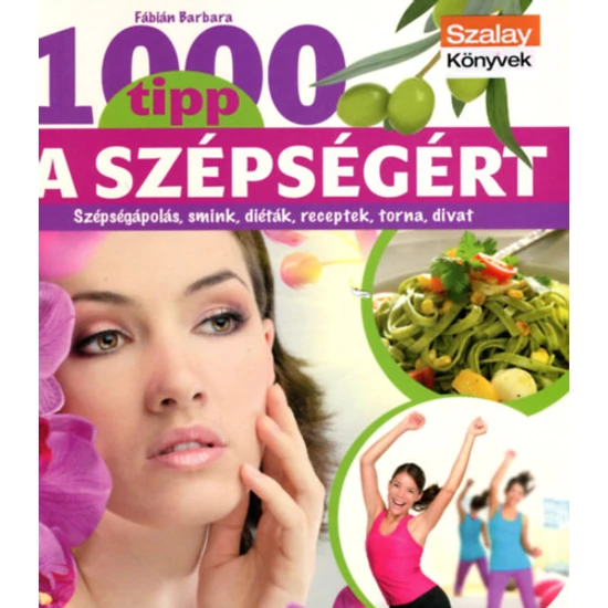 1000 tipp a szépségért