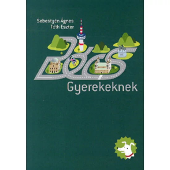 Pécs gyerekeknek