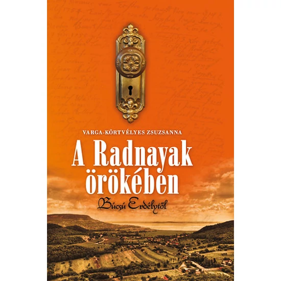 A Radnayak örökében