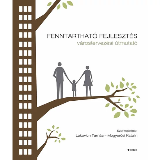 Fenntartható fejlesztés - Várostervezési útmutató