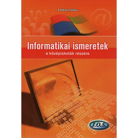 Informatikai ismeretek a középiskolák részére