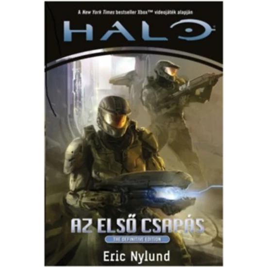 Halo - Az első csapás