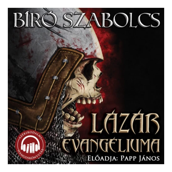 Lázár evangéliuma - Hangoskönyv