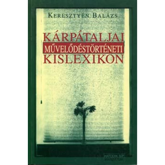 Kárpátaljai művelődéstörténeti kislexikon