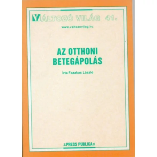 Az otthoni betegápolás