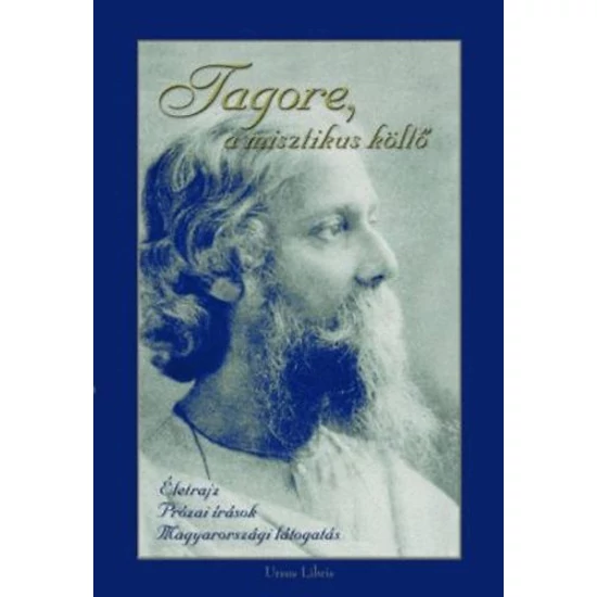 Tagore, a misztikus költő