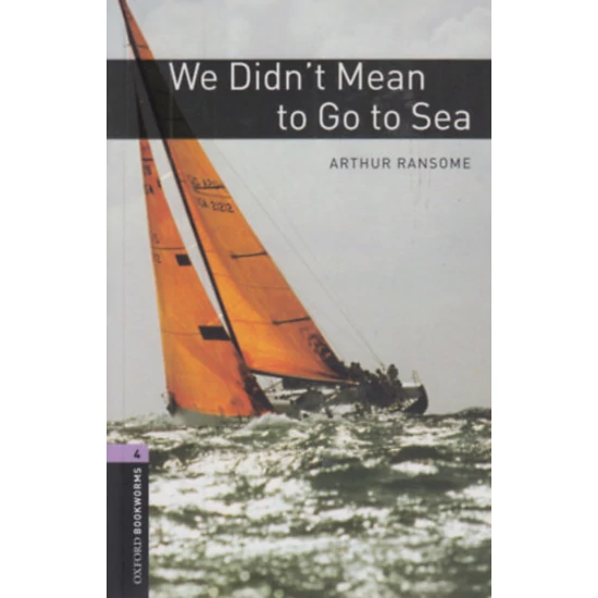 We Didn't Mean to Go to Sea
