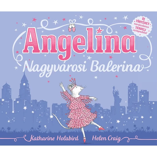 Angelina - Nagyvárosi balerina