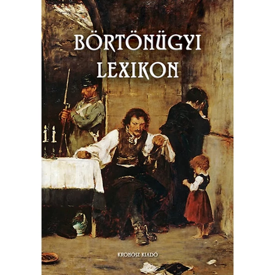 Börtönügyi lexikon