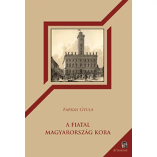 A Fiatal Magyarország kora