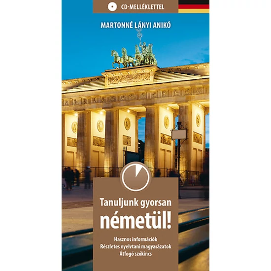 Tanuljunk gyorsan németül! CD-melléklettel