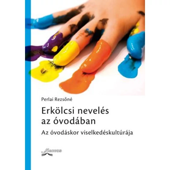 Erkölcsi nevelés az óvodában