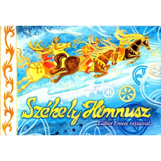 Székely Himnusz - Boldogasszony Anyánk