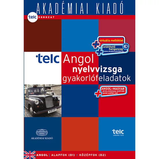 TELC Angol nyelvvizsga gyakorlófeladatok  - letölthető hanganyaggal, nyelvvizsgaszótárral