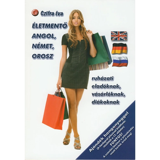 Életmentő angol/német/orosz ruházati eladóknak, vásárlóknak, diákoknak