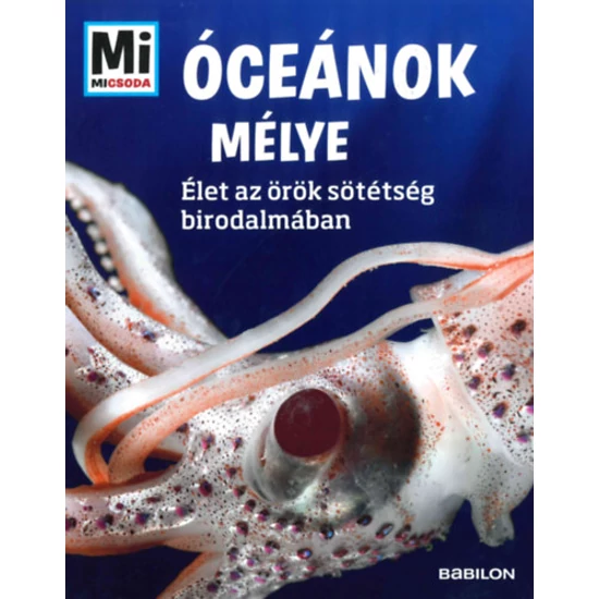 Óceánok mélye - Mi Micsoda