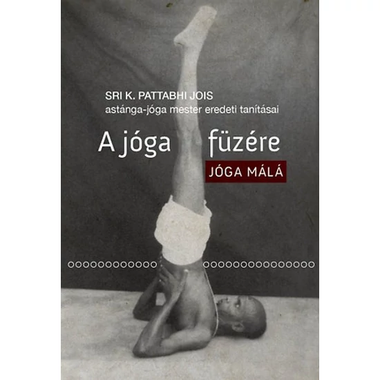 A jóga füzére - Jóga Málá