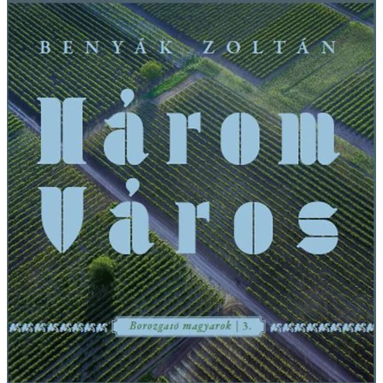 Három Város