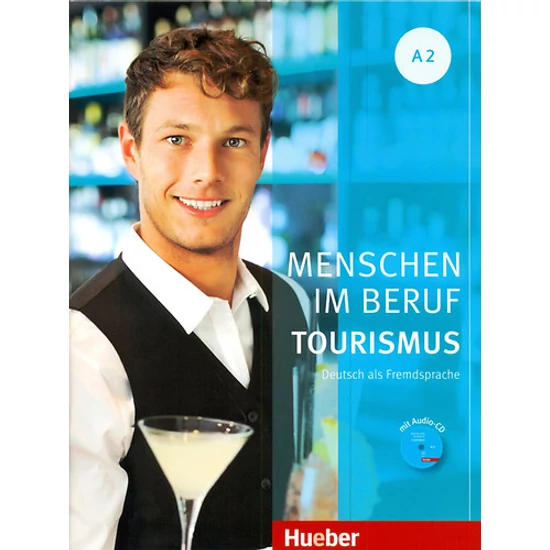 Menschen Im Beruf- Tourismus A2 Buch+Cd
