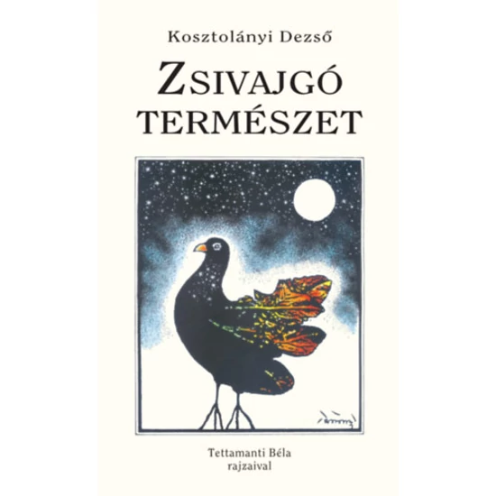  Zsivajgó természet