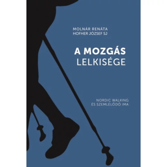 A mozgás lelkisége