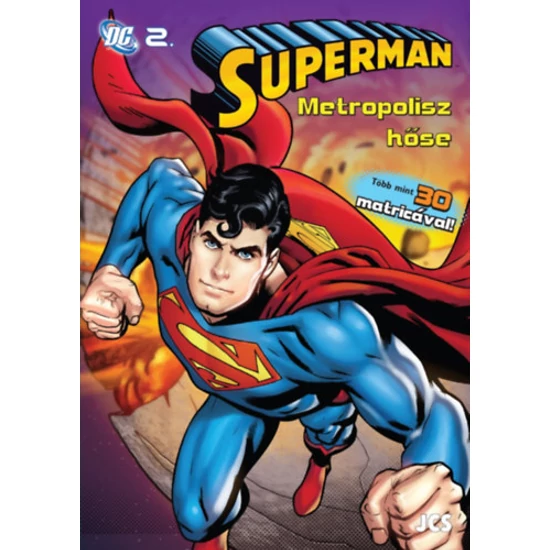 Superman - Metropolisz hőse