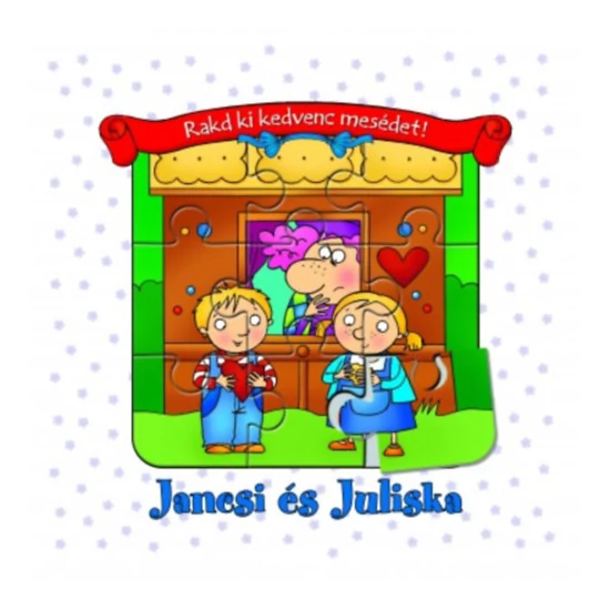 Jancsi és Juliska