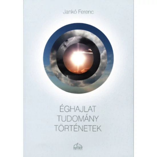Éghajlat Tudomány Történetek