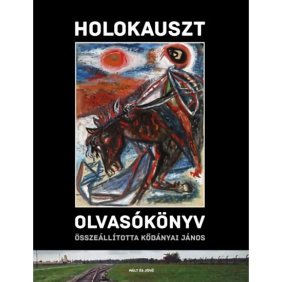 Holokauszt olvasókönyv
