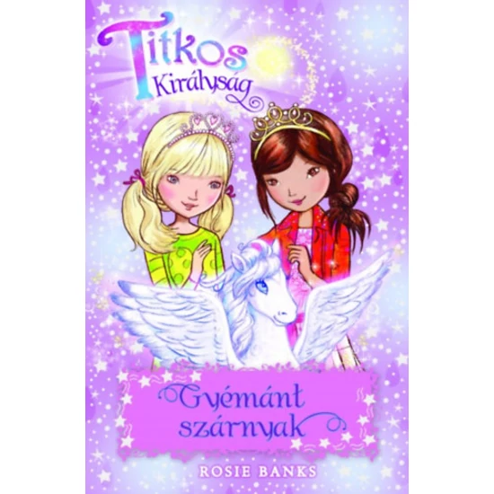 Titkos Királyság 25. - Gyémánt szárnyak